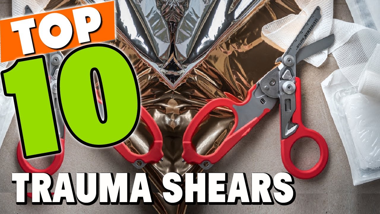Best Trauma Shear In 2025 - Top 10 New Trauma Shears Review