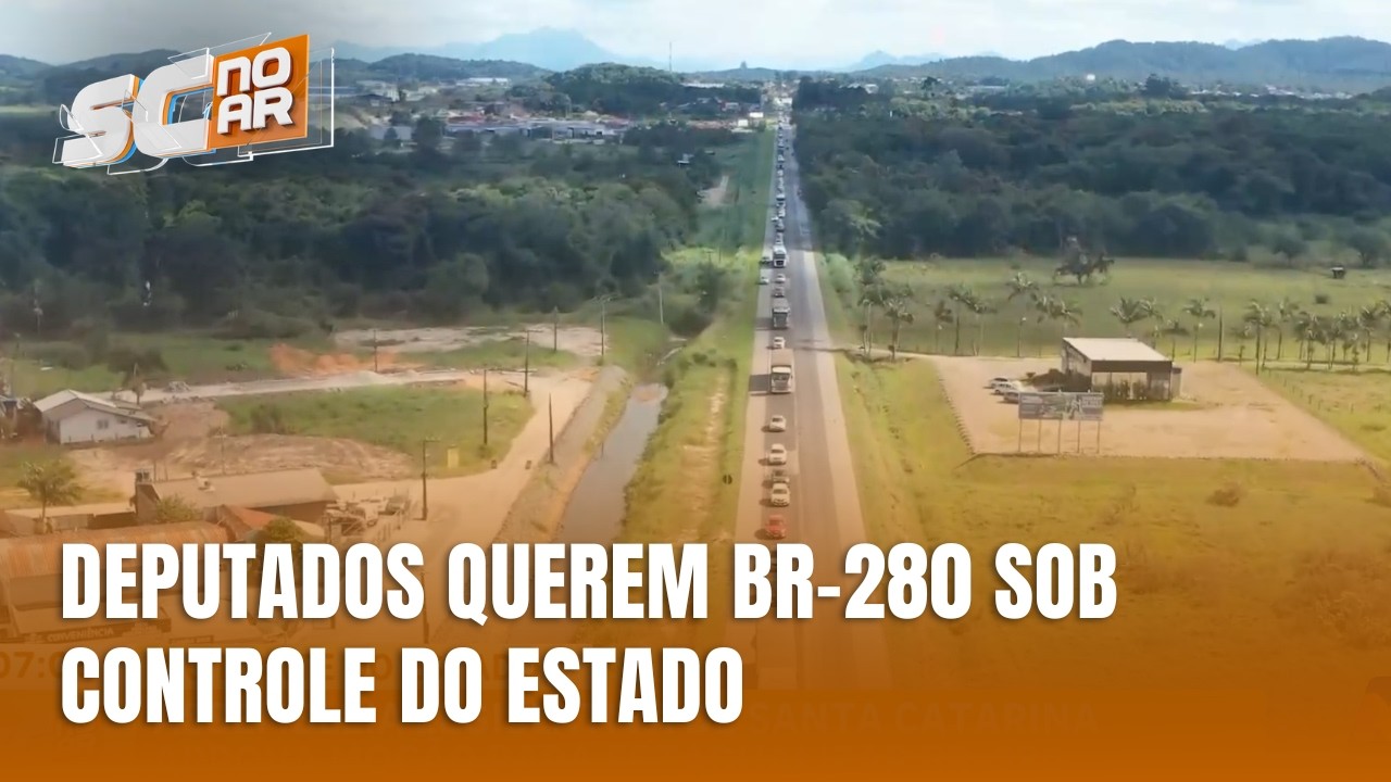 Alesc aprova moção para estadualizar a BR-280 no Norte de SC