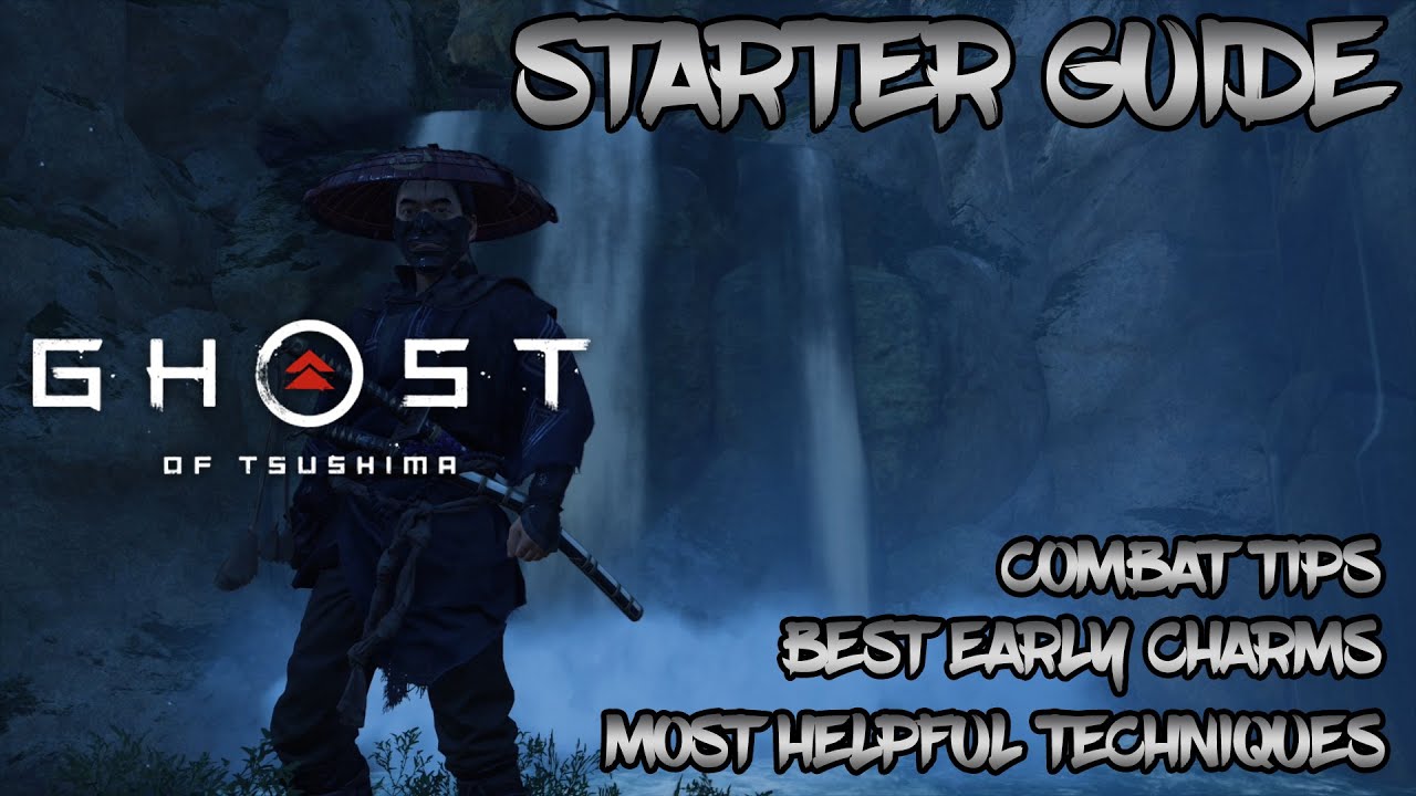 Ghost of Tsushima - Starter Guide - Everything You NEED to Know