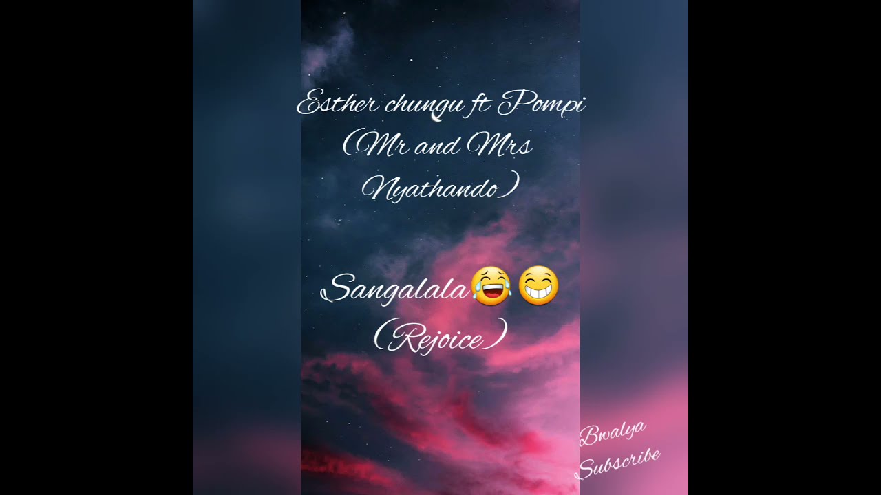 Esther chungu ft Pompi (Mr and Mrs Nyathando)