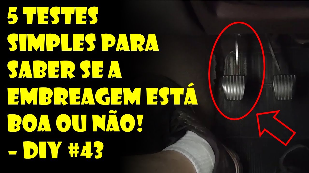 EMBREAGEM DO CARRO COM PROBLEMA? 5 TESTES PARA IDENTIFICAR O DEFEITO!