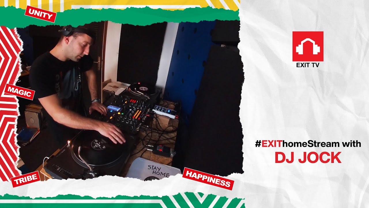 DJ Jock Live Set | EXIT Home Stream