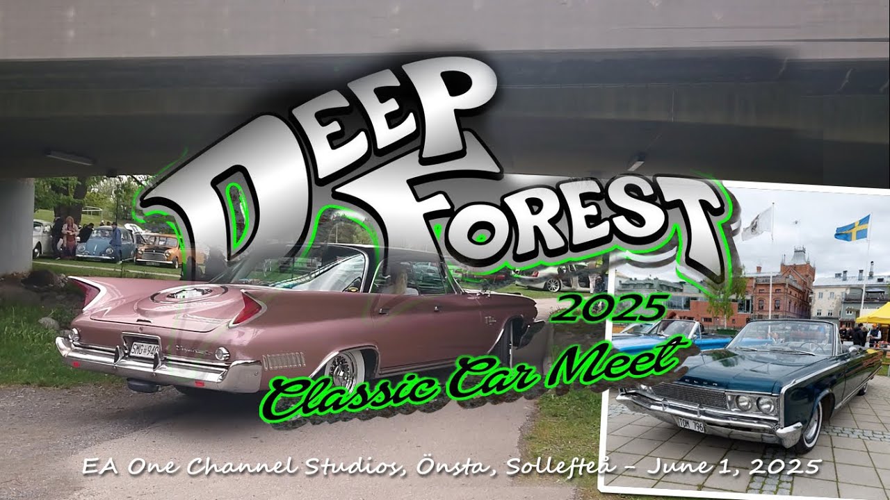 Deep Forest Classic Car Meet & Cruising - Sollefteå, May 31, 2025