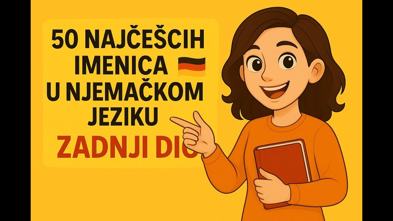 Uči njemački A1: Top 50 imenica – dio 5 (s prijevodom) | Deutsch lernen