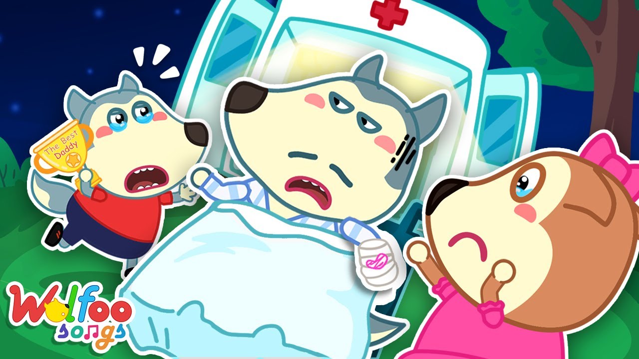 No No! Daddy Got Hurt | Daddy Got a Boo Boo Song | Wolfoo Friends Nursery Rhymes & Kids Songs