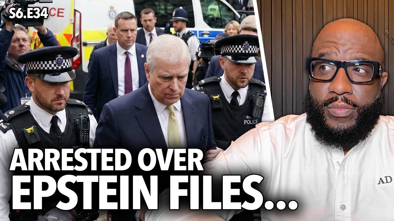 Arrested Over Epstein Files | Former Prince Andrew In Custody, Grandma of Murdered DC Man | S6.E34