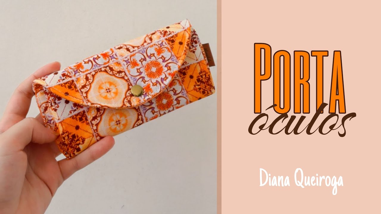 Porta óculos #artesanato #costuretododia #passoapasso #costuracriativa