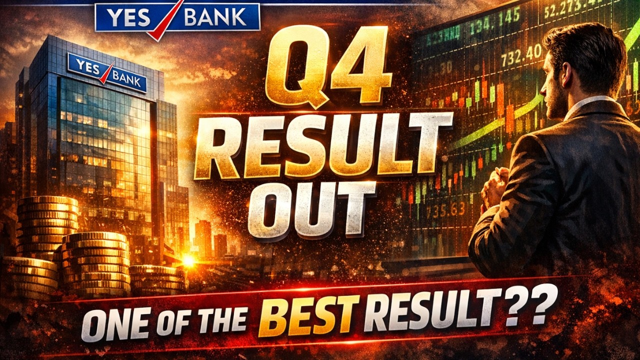 YES Bank Q4 Results 2026 || YES Bank Share Latest News