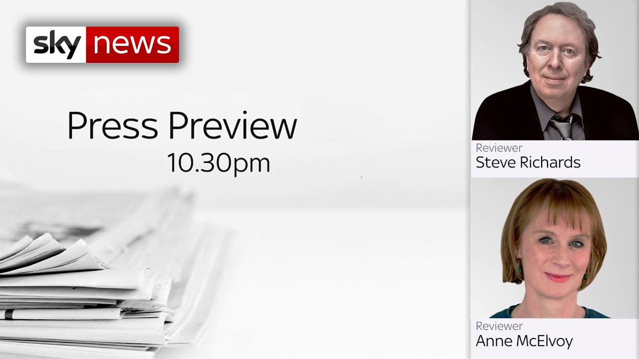 The Press Preview - with Steve Richards and Anne McElvoy