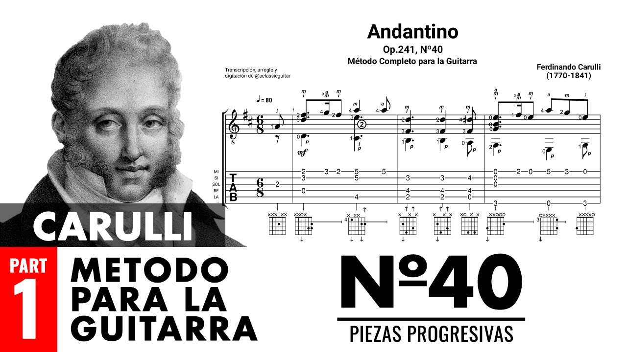 Ferdinando Carulli - Op.241, Nº40 - Andantino | Método Completo para la Guitarra