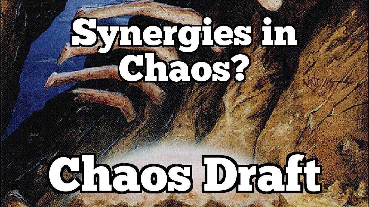 Synergies in Chaos? | Chaos Draft
