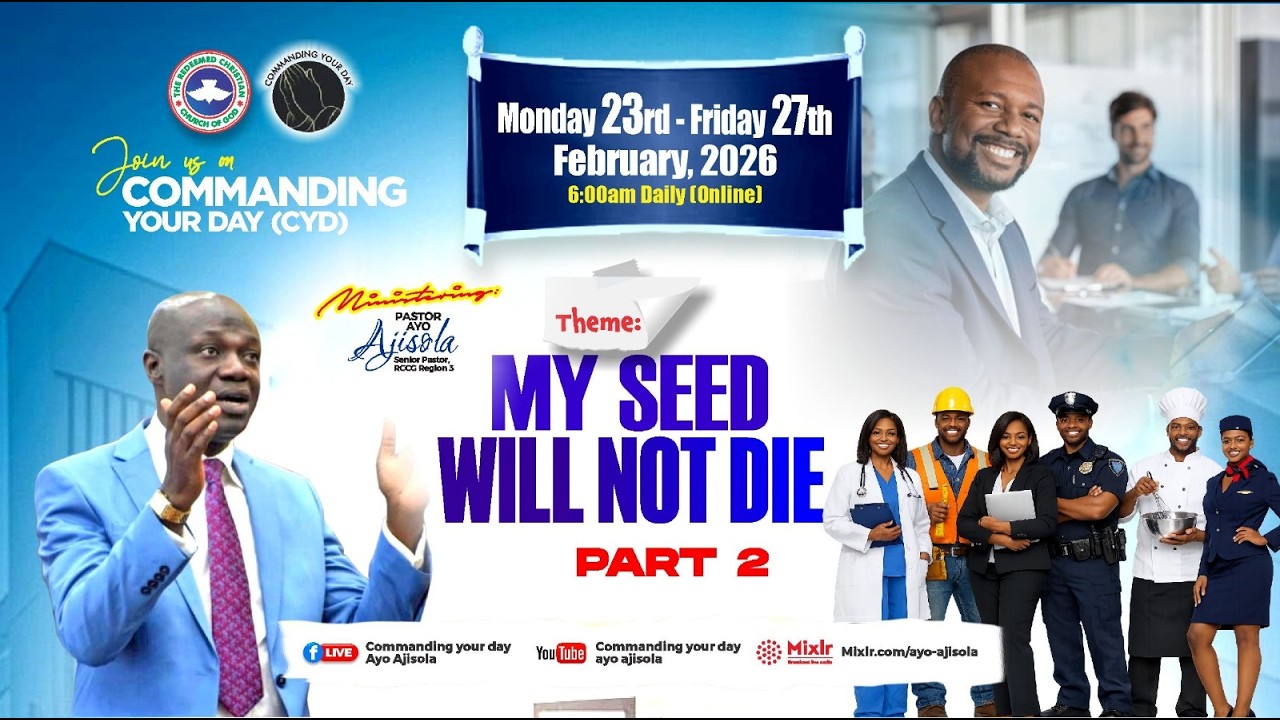 COMMANDING YOUR DAY || MY SEED WILL NOT DIE - PART 2 (FRIDAY 27TH FEBRUARY, 2026)