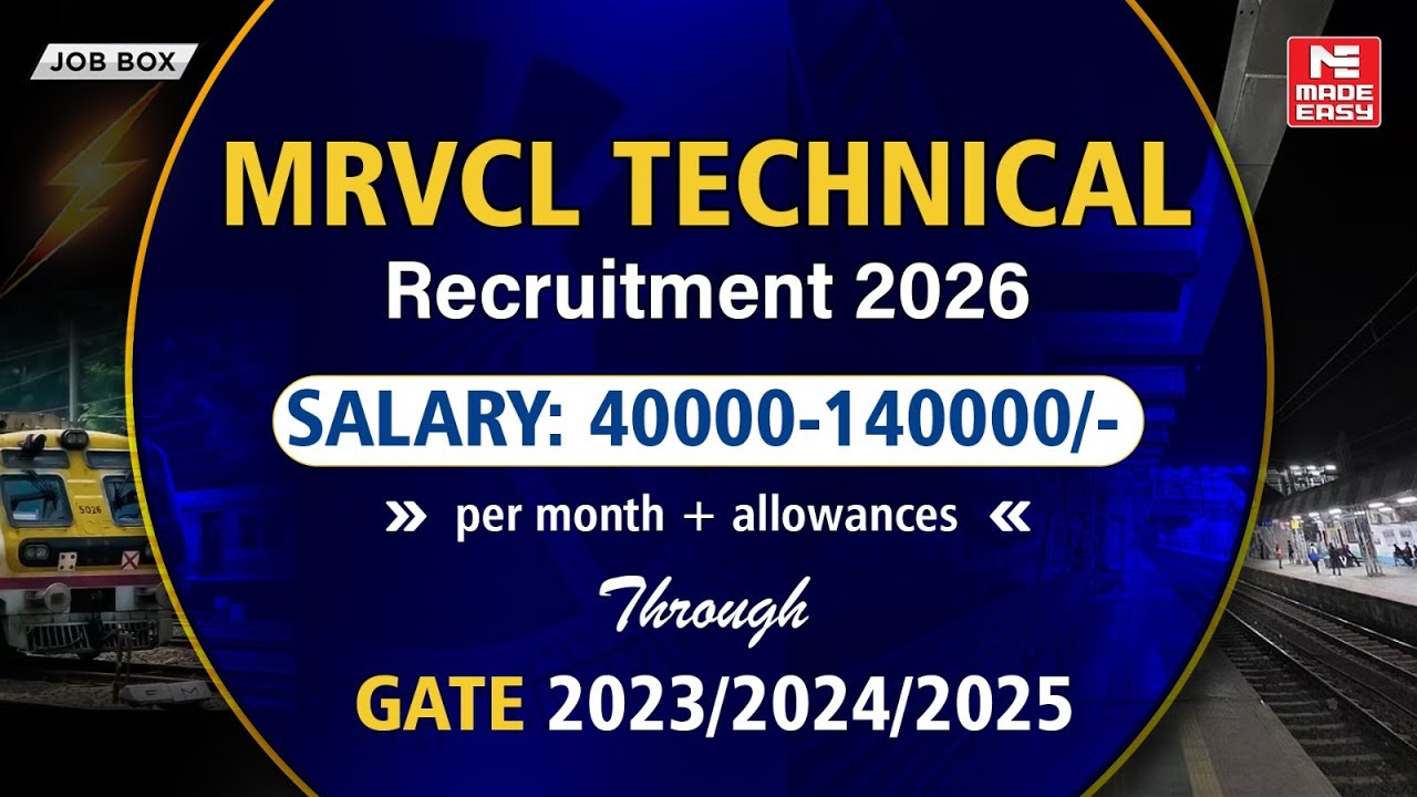 MRVCL Technical Recruitment 2026 | Project Engineer Civil & Electrical | Salary, Perks and More!