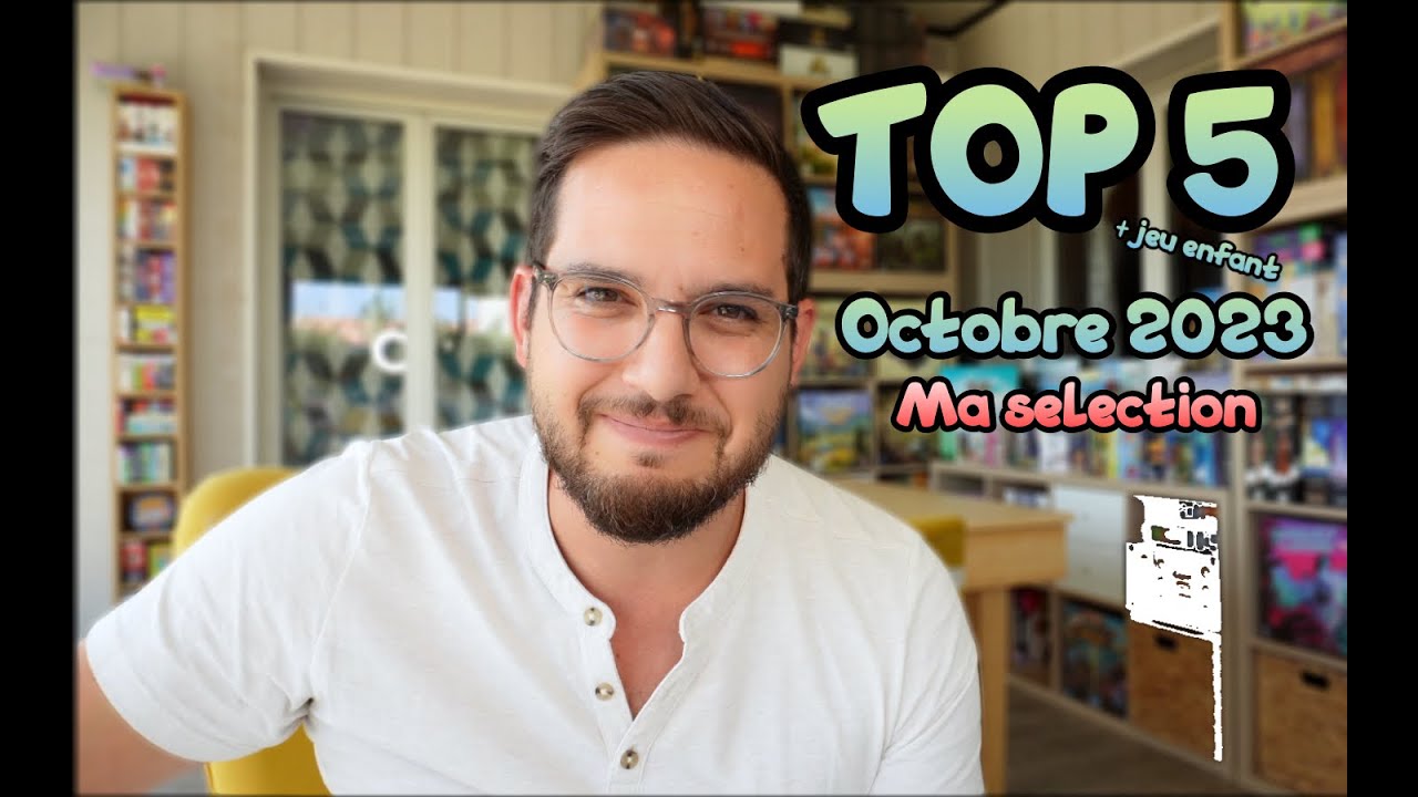 Top Octobre 2023 : Ma sélection de 5 jeux (avec jeu enfant)