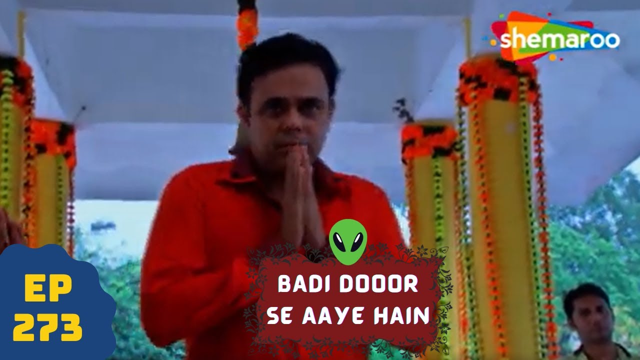 बड़ी दूर से आये है - 5 एलियंस की कहानी | Comedy. Drama Series | Badi Door Se Aaye Hain - Episode 273