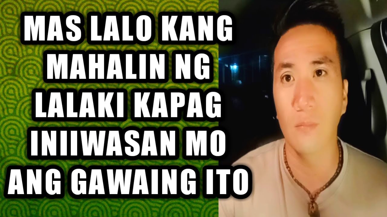 Mas lalo kang mahalin ng lalaki kapag iniiwasan mo ang gawaing ito #372