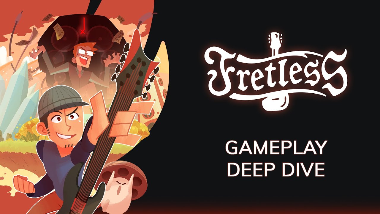FRETLESS - GAMEPLAY DEEP DIVE