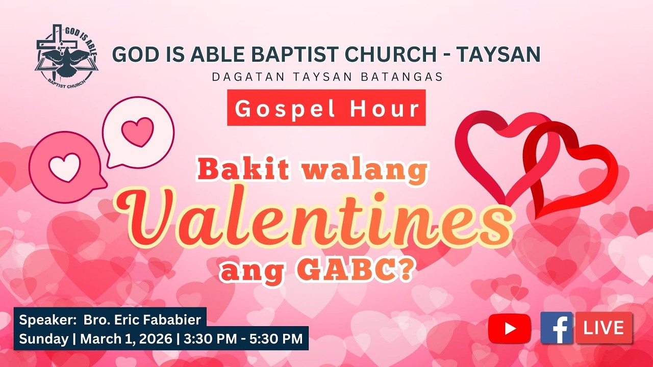 Gospel Hour - Bakit Bawal ang Valentines sa GABC