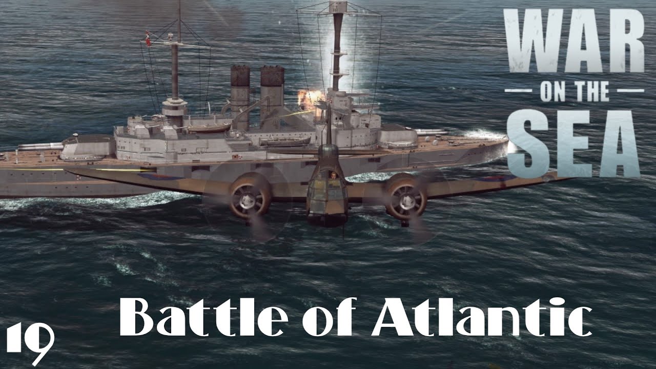 War on the Sea - Battle for Atlantic - Can we sink a Deutschland? - E19