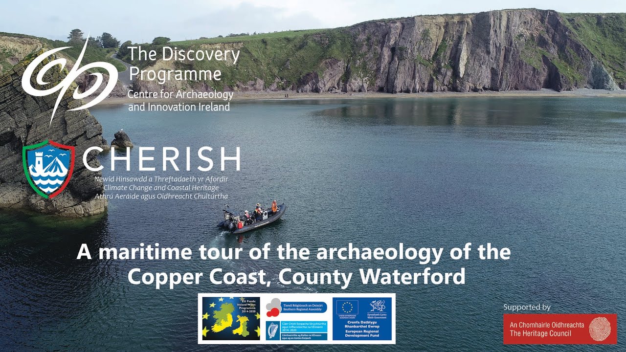 A maritime tour of the archaeology of the Copper Coast, Co Waterford, Ireland