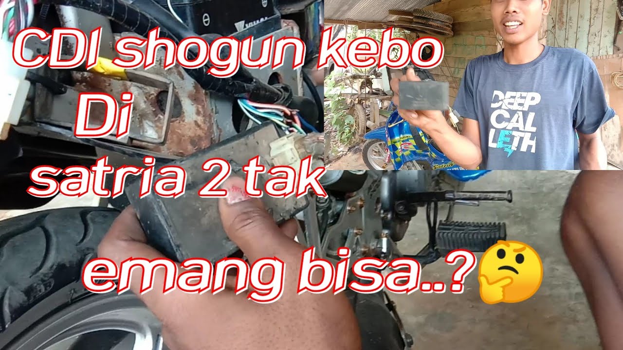 #satria2tak #satrialumba satria 2 tak pake CDI 4 tak shogun kebo.? emamg bisa..?