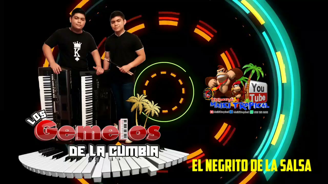 EL NEGRITO DE LA SALSA |LOS GEMELOS DE LA CUMBIA PRODUCCION 2021 ABRIL