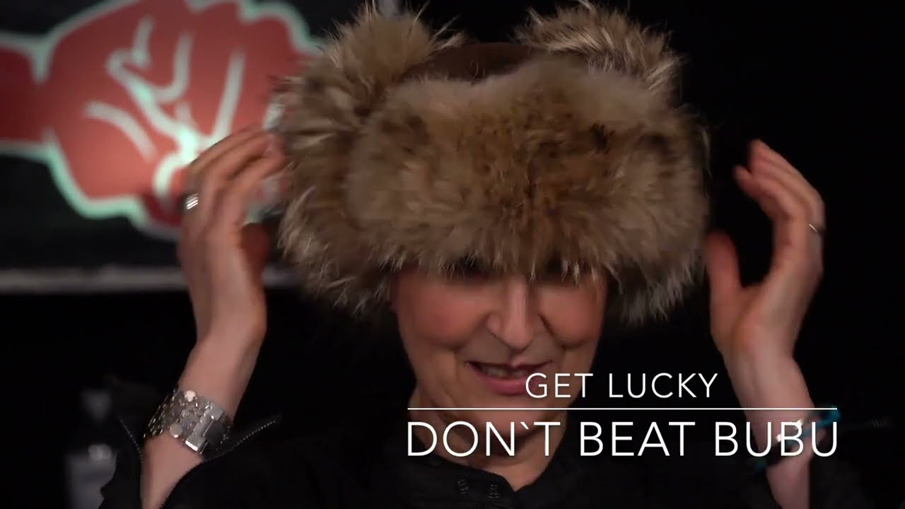Get Lucky - Don't beat Bubu