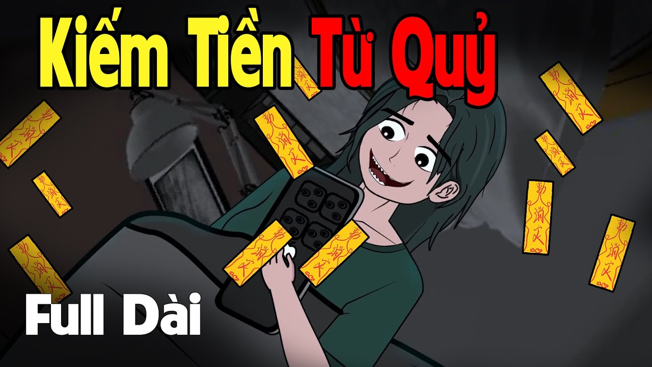 (Full Version) Kiếm Tiền Từ App Quỷ | Gấu Sợ Hãi TV
