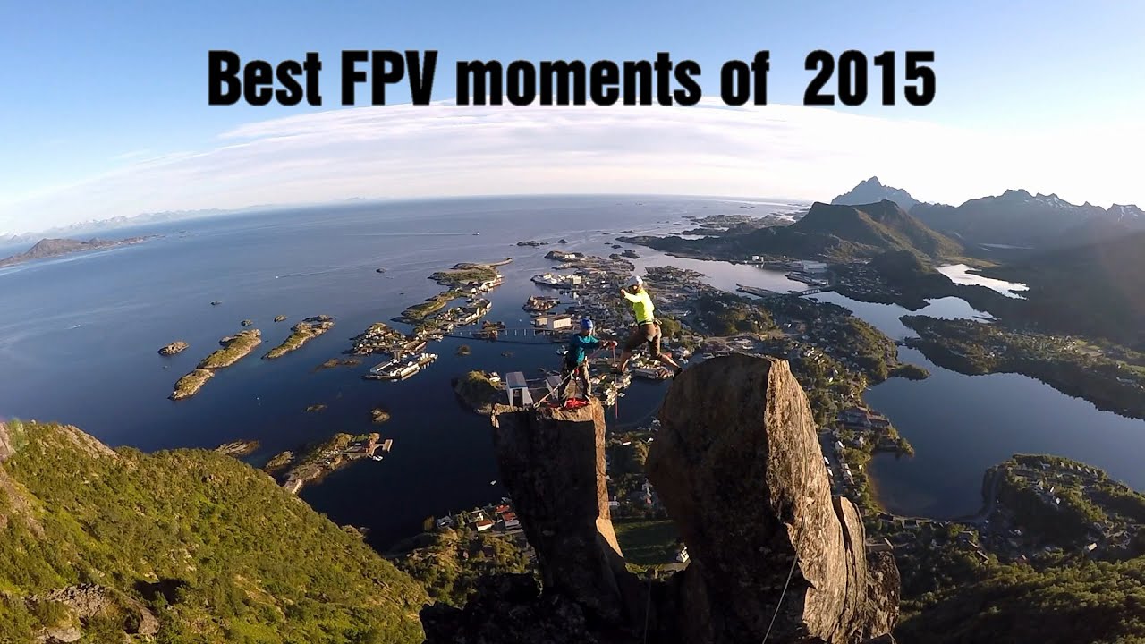 Best FPV moments of 2015