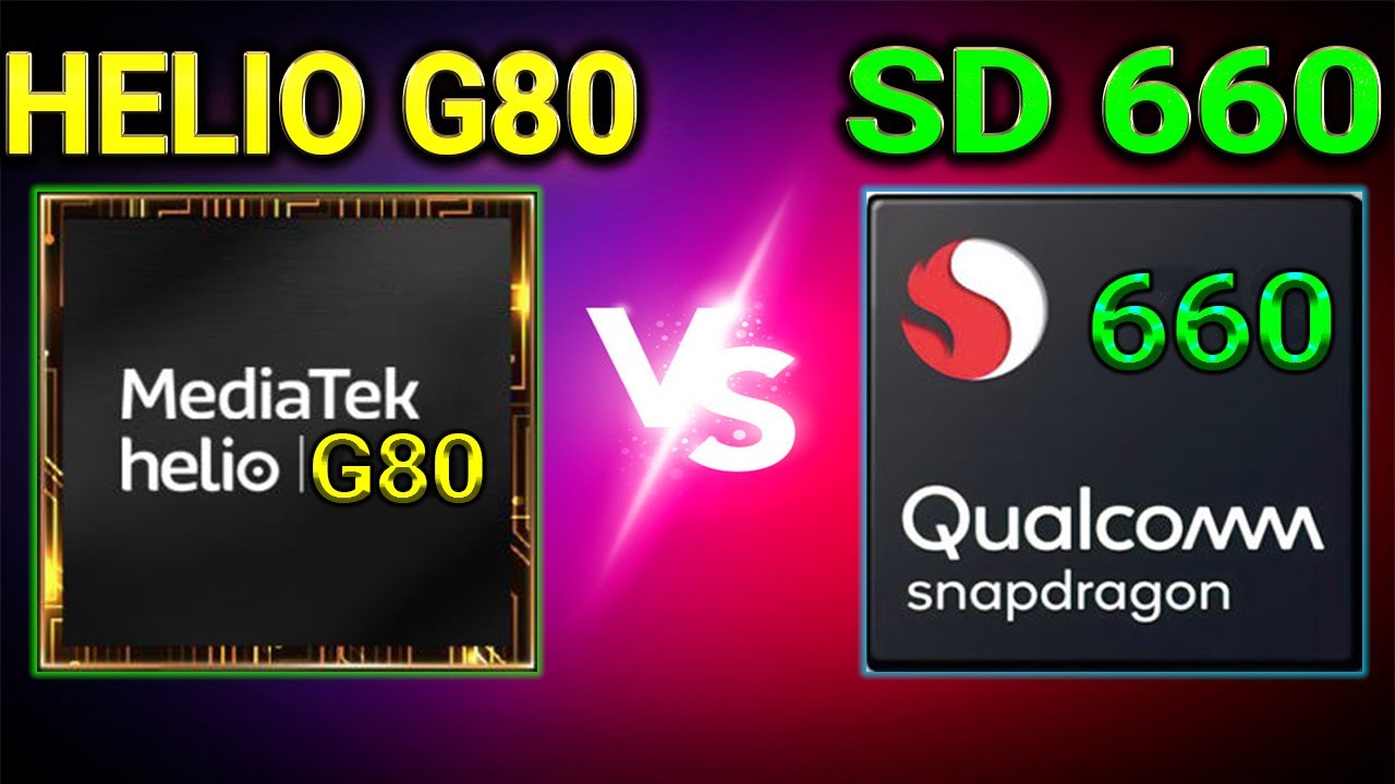 Helio G80 Vs Snapdragon 660 ⚡ | Which Is BETTER?🤔🤔 | Qualcomm Snapdragon 660 Vs Mediatek Helio G80🔥