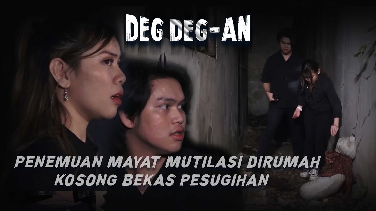Frislly Herlind Menemukan Mayat Dirumah Kosong Bekas Pesugihan! - DEGDEGAN seg 1