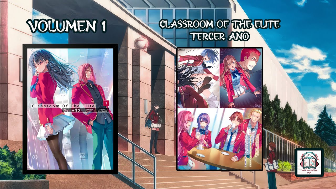 Classroom of the Elite — Tercer Año | Volumen 1