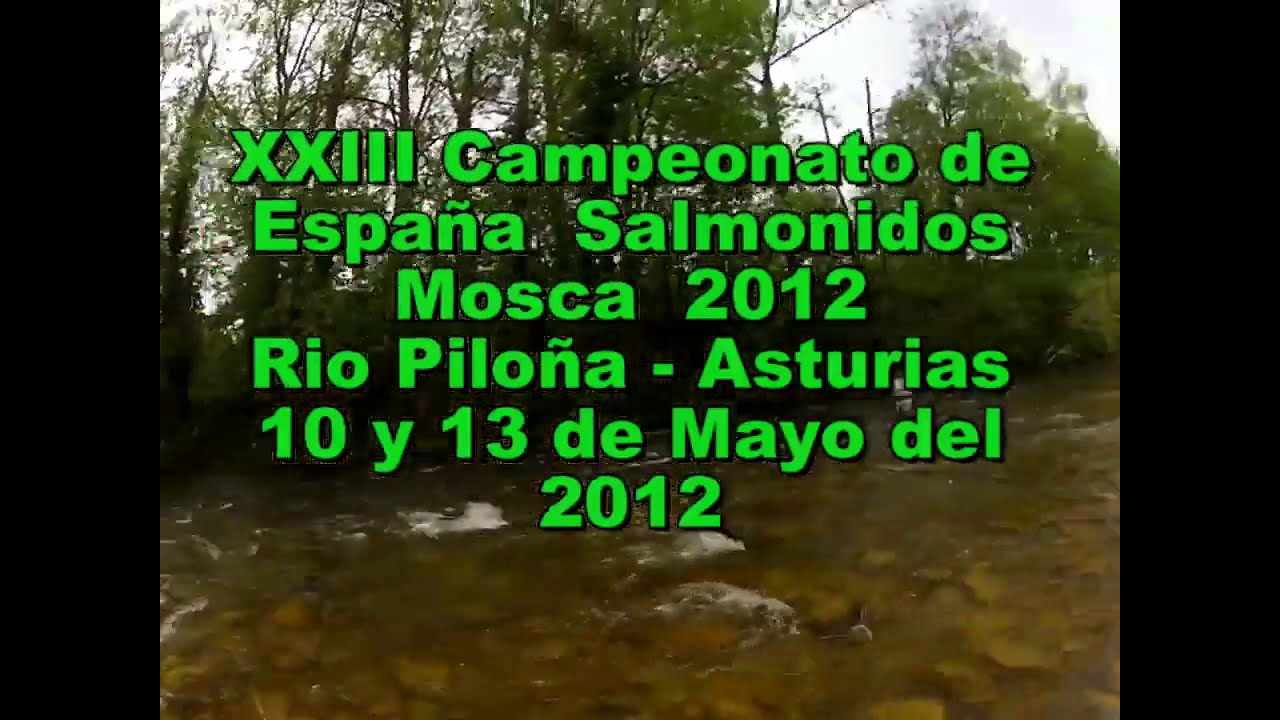 XXIII Campeonato de España Salmónidos Mosca 2012