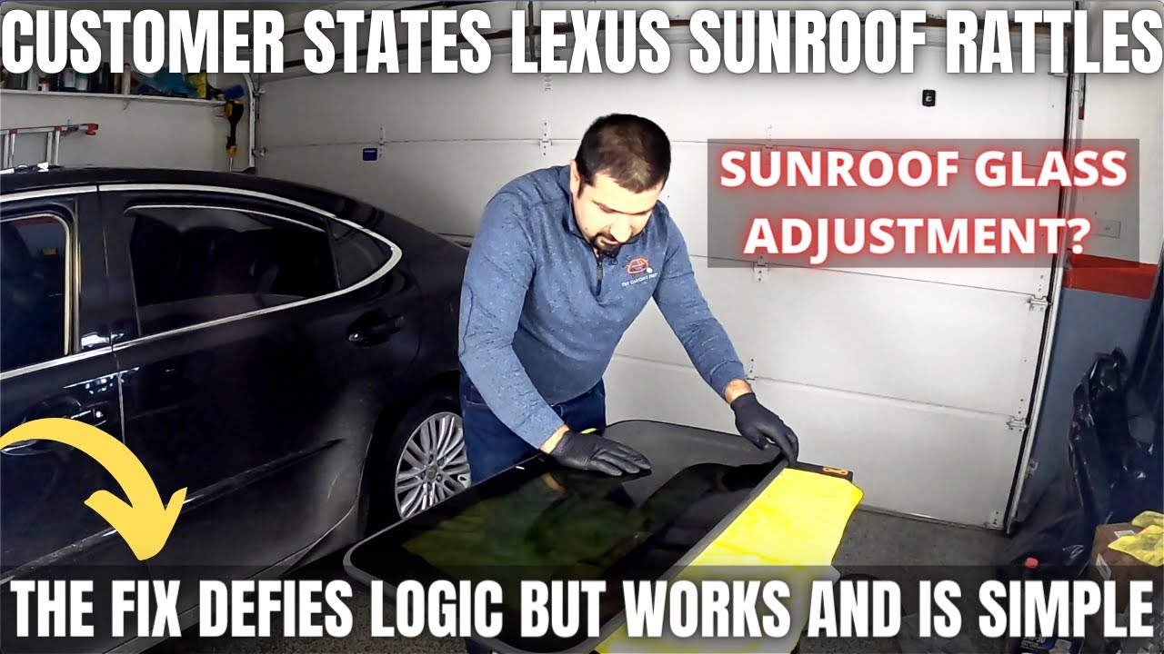 Клиент жалуется на дребезжание люка в крыше. Lexus ES350. Давайте проведем диагностику и устраним...