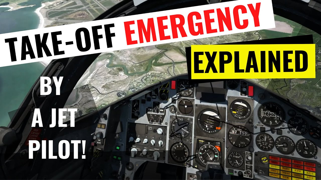 Take-Off EMERGENCY - Explained by a Fighter Jet Pilot