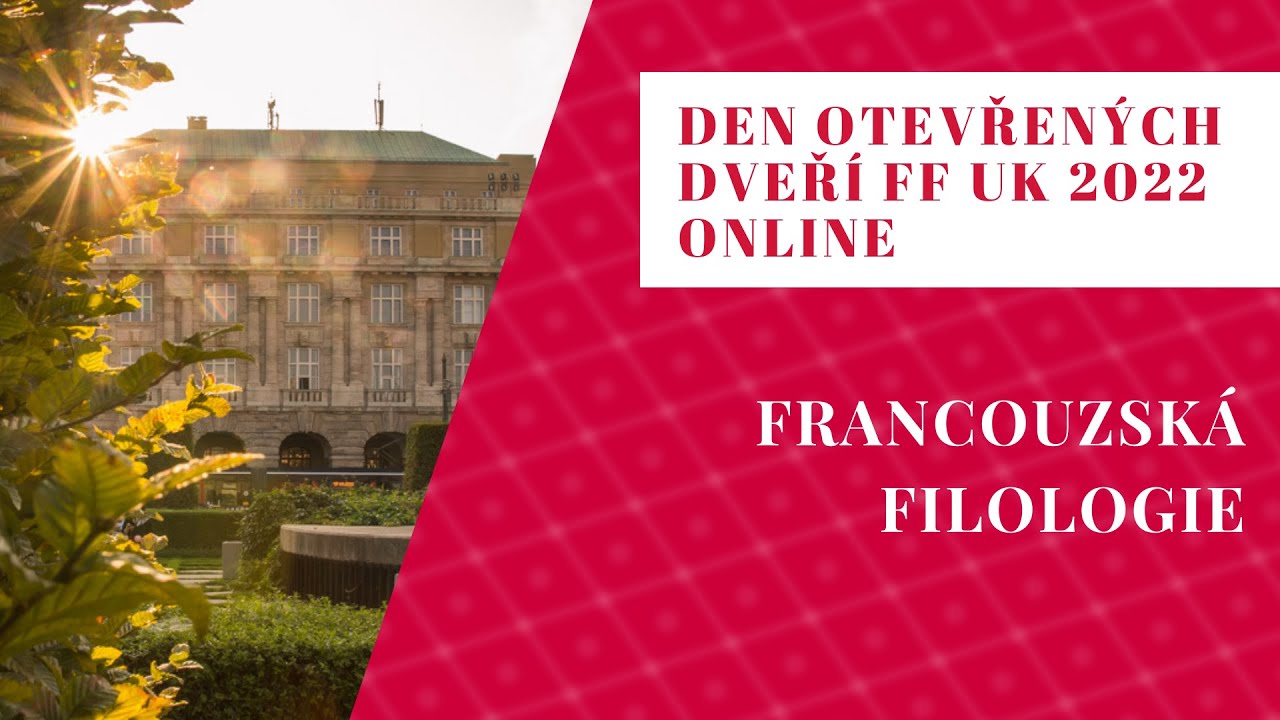 Den otevřených dveří FF UK 2022: Francouzská filologie