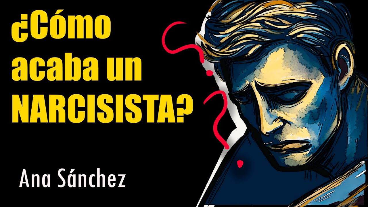 ¿Cómo termina un NARCISISTA? Las muchas desventajas que tiene el narcisismo.