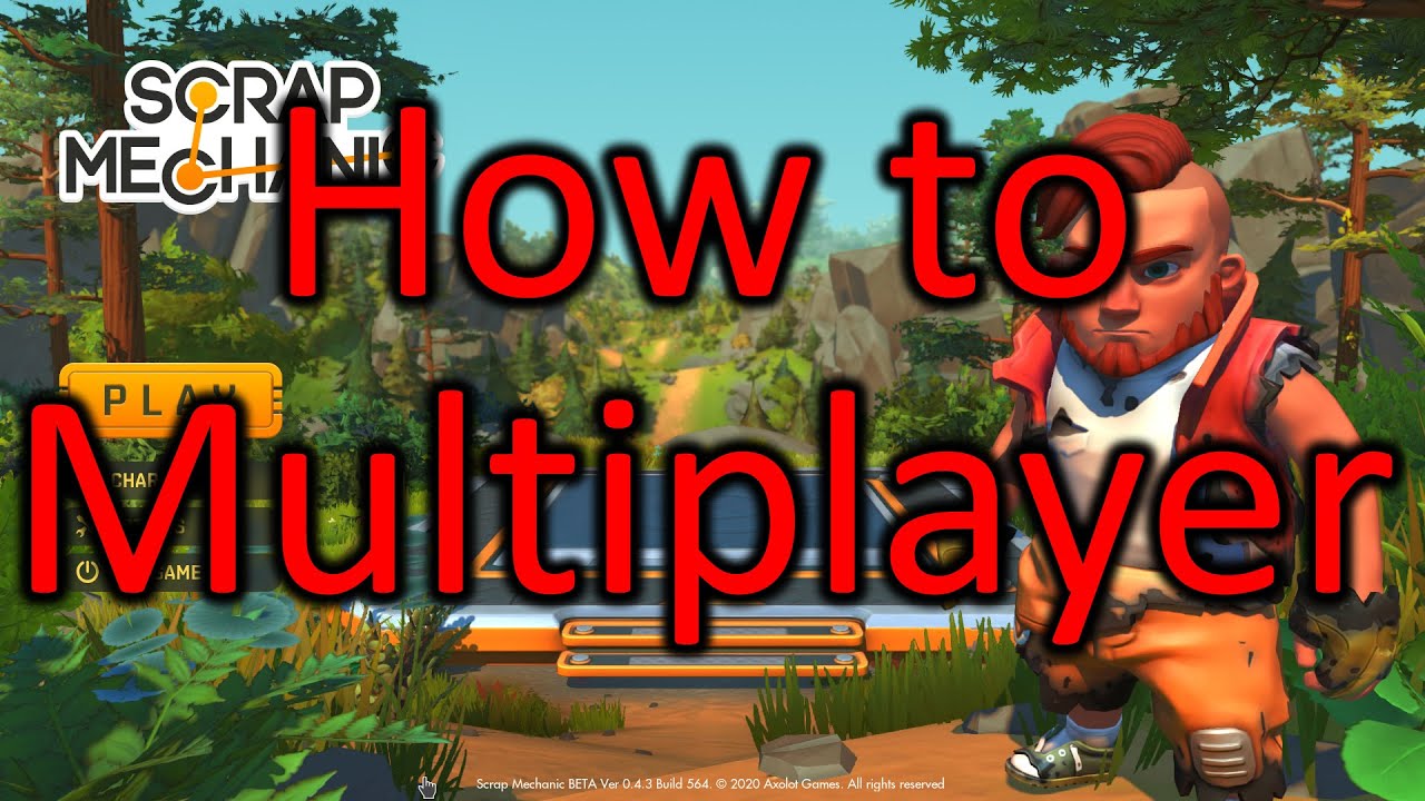 Scrap mechanic how to multiplayer