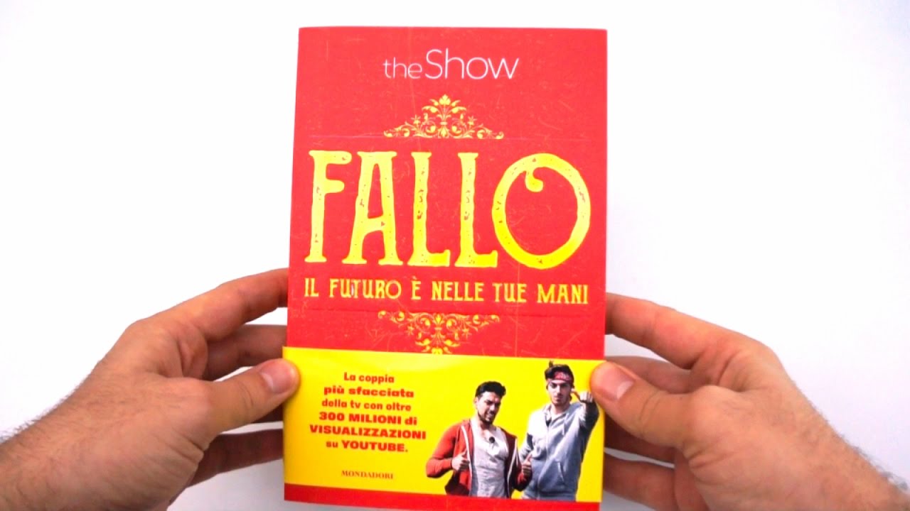 LIBRO theShow - FALLO IL FUTURO E' NELLE TUE MANI - MONDADORI