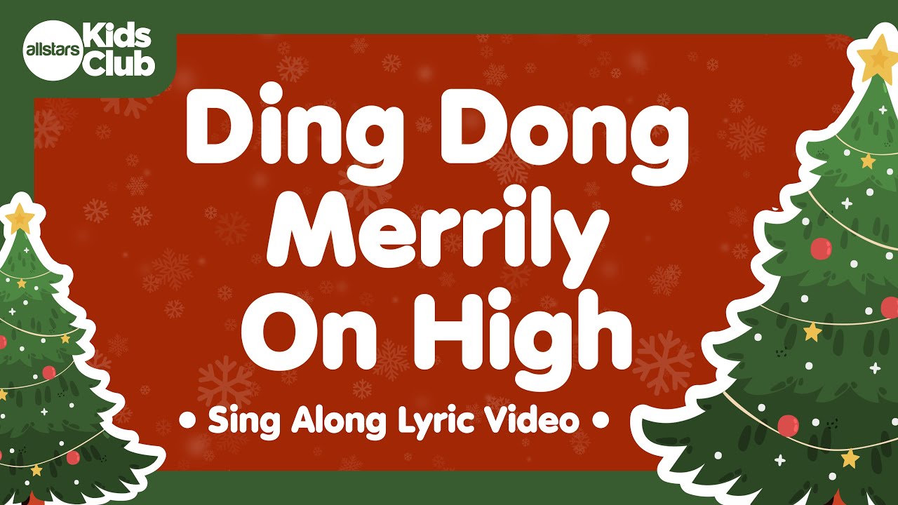 Ding Dong Merrily On High 🎄NEW Christmas Carols & Songs for 