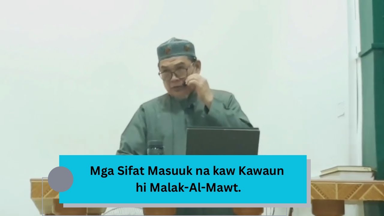 Unu in Mga Sifat sin Masuuk na Dumatung kaymu h Malakal Mawt?