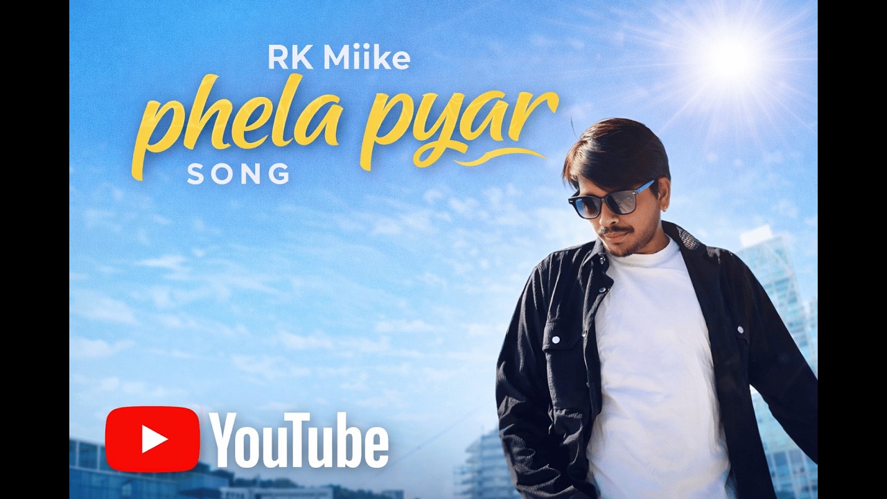 Phela Pyar (Official Video) - RK Miike // Dot. Music.