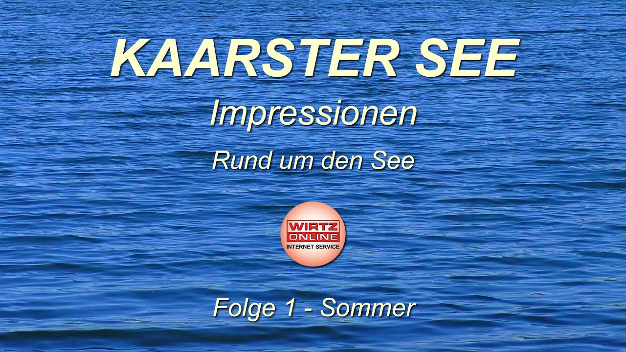 KAARSTER SEE - Folge 1 - Sommer