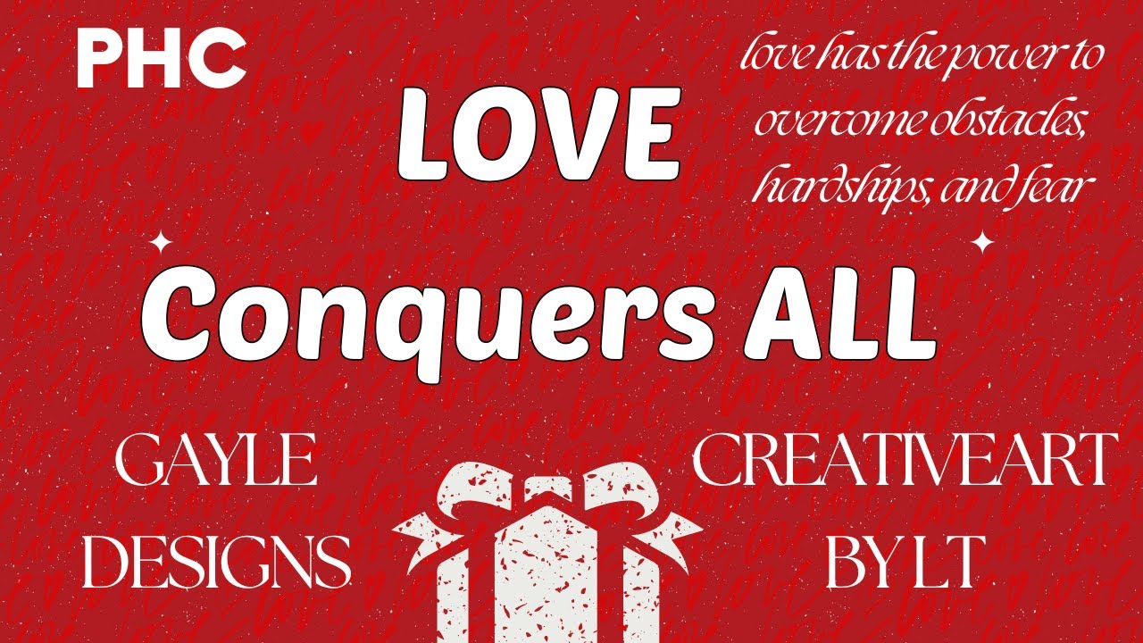 PHC Love Conquers All