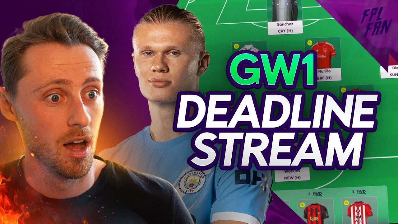 FPL GW1 DEADLINE LIVESTREAM I FINAL GW1 TEAM SELECTION I Fantasy Premier League 25/26
