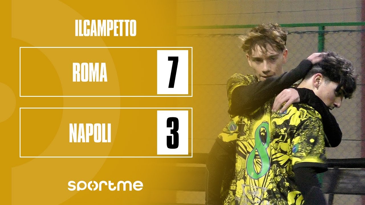 IlCampetto | Roma vs Napoli