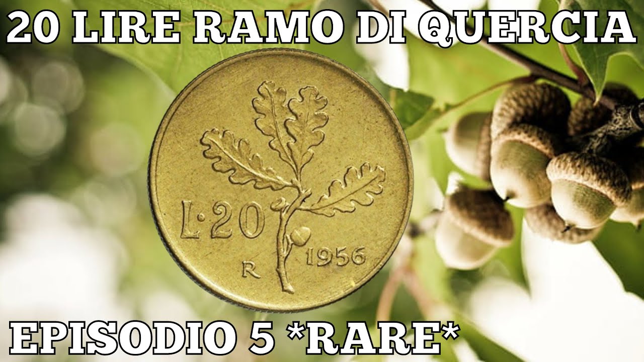 MONETE REPUBBLICA ITALIANA EPISODIO 5 MONETE RARE DA 20 LIRE RAMO DI QUERCIA - NUMISMATICA