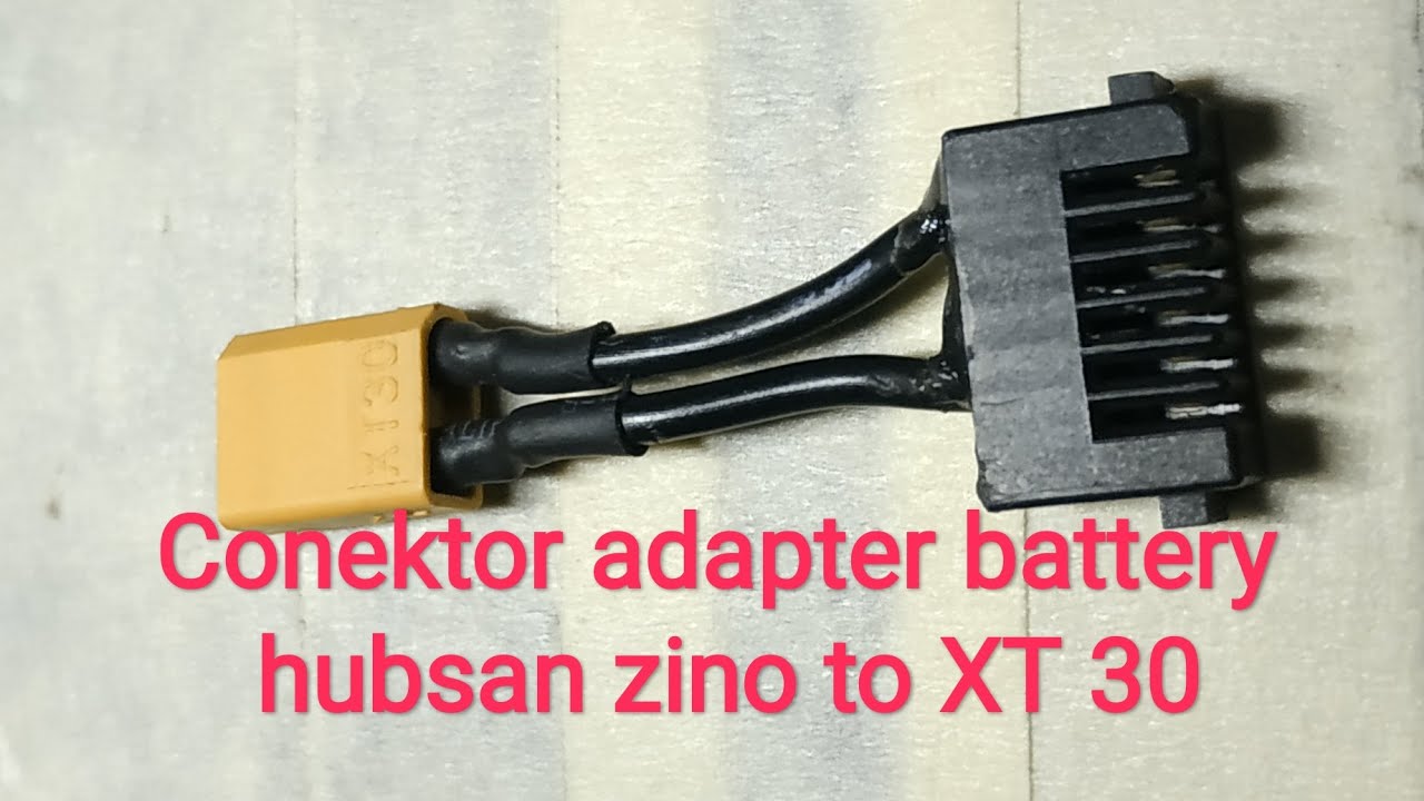 Mod coverter adapter battery hubsan zino to XT 30