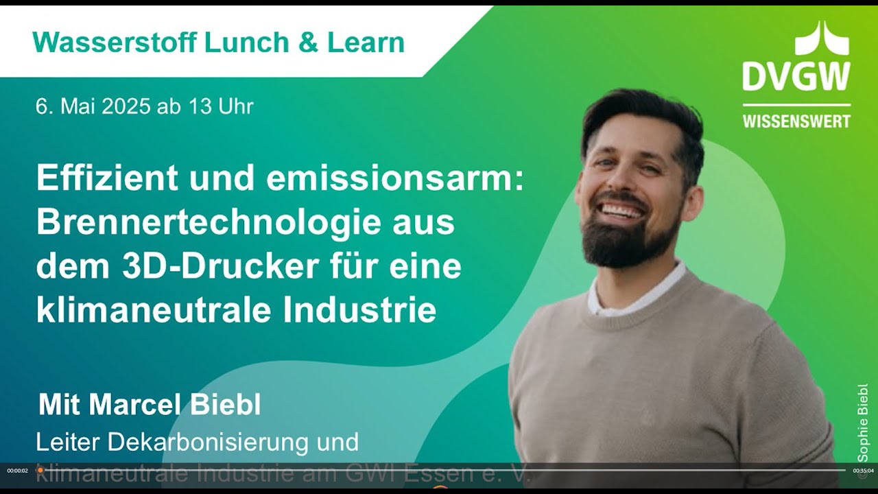 DVGW H2 Lunch & Learn: Brennertechnologie aus dem 3D-Drucker für eine klimaneutrale Industrie