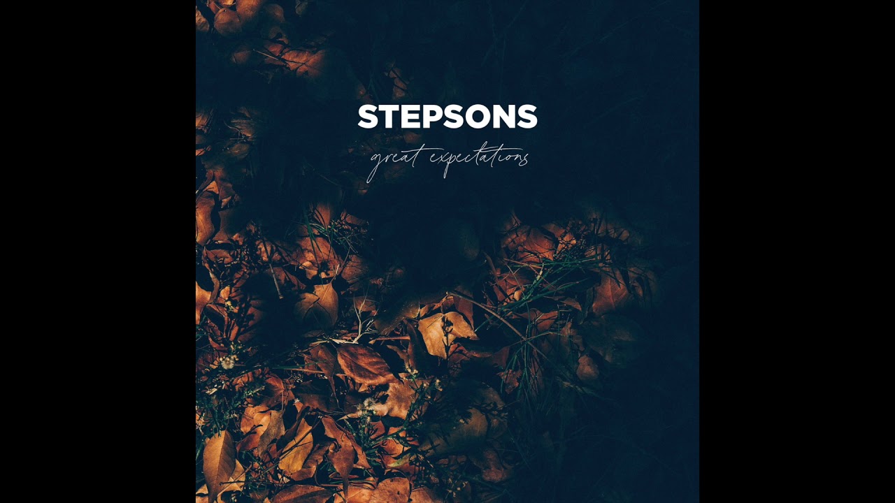 Stepsons - Great Expectations